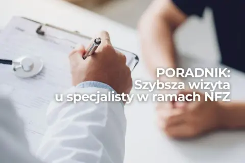 Jak znaleźć lekarza na NFZ i uniknąć długiego czekania na wizytę