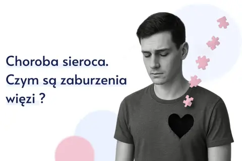 Smutny mężczyzna z pustym sercem, symbolizującym chorobę sierocą i zaburzenia więzi.